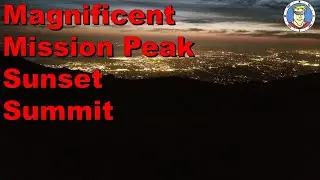 Mission Peak | Sunset Summit