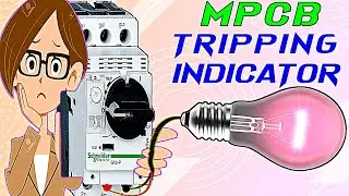 MPCB Tripping Indicator Connection @AG Electrical