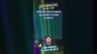 3DSong3D Young Miles - #3dsong3d #FreeMusicForYou #SoundUniverse