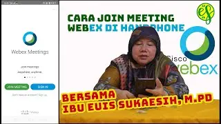CARA JOIN MEETING WEBEX DI HANDPHONE   VCT BATCH 6 JAWA BARAT