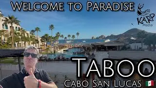 Taboo Beach Club Is Paradise in Cabo San Lucas