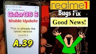 Realme 1 ColorOS 6 Stable Update A.39 | Realme 1 ColorOS 6 update| Atul Tech Bazaar