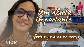 Alerta de saúde + Faxina Completa na Área de Serviço.