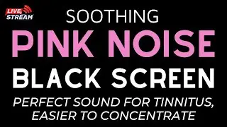 11 Hours No ADS | Experience Deep Rest with Pink Noise Black Screen | Stress Relief & Mental Clarity
