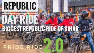 Pride ride 2.0||Republic day ride||Bihar Biggest royal Enfield rider #royalenfield #bihar #IBR