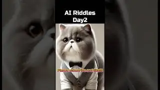 [Day2]AI Riddles🤖#chatgpt4o #AIRiddles #riddles #AIRiddlesDay2#singularity #madebyhuman #shorts