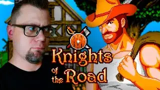 Играем в Инди - Knights of the Road - Часть 4 #stream #indigame