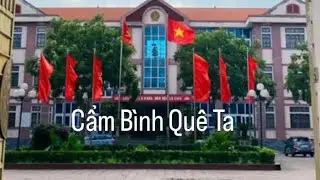 Cẩm Bình quê ta