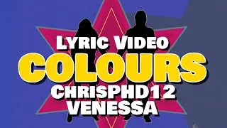 Christian Liam - Colours ft. VENESSA (Official Lyric Video)