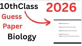 10th Class Biology guess paper 2026.