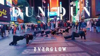 [KPOP IN PUBLIC NYC] EVERGLOW (에버글로우) - DUN DUN COVER BY F4MX | TIMES SQUARE