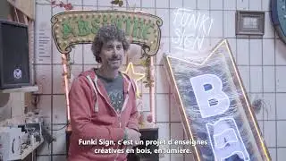 Funki Sign Interview de Benjamin Legrain