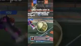 Let&rsquo;s trade #rocketleague #youtube #ps5 #fypシ #viral