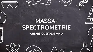 H10: Massaspectrometrie | Scheikunde Chemie Overal 5 VWO