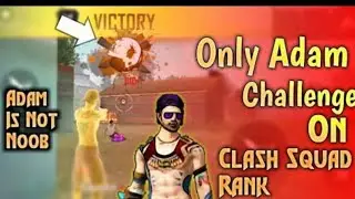 NOOB ADAM CHALLENGE WITH RANDOM PLAYERS😂😂