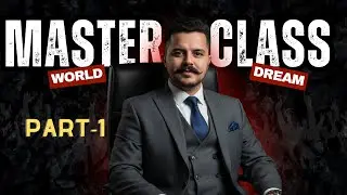 WORLD DREAM | MASTER CLASS PART 1 | Complete Business  Training