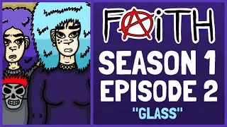 FAITH Episode 2 (Animated Comic Book Series)