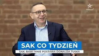 Sak: bawi mnie postawa Donalda Tuska | Sak co tydzień (odc. 1)