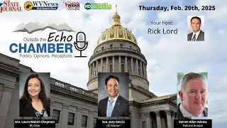 Outside the Echo Chamber, Feb. 20, 2025: Sen. Laura Wakim Chapman, Sen. Joey Garcia, Steven Allen