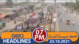 Geo Headlines 7 PM | 23rd October 2021