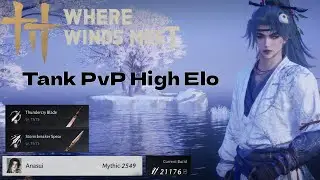 Where Winds Meet - Tank PvP High Elo