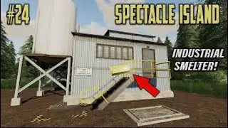 ОСТРОВ СПЕКТАКЛ №24 / ПРОМЫШЛЕННЫЙ ПЛАВИЛЬНЫЙ ЗАВОД! / Farming Simulator 19 PS5 Давайте поиграем в FS19.