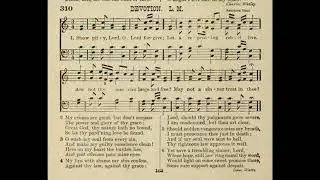 Show Pity, Lord, O Lord Forgive (Devotion) LM