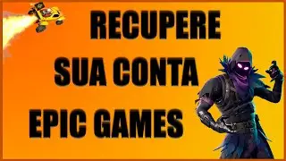 Como Recuperar conta invadida Epic Games (2025) - Relato + Solu&ccedil;&atilde;o!
