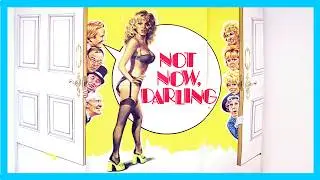 🎬 Только не сейчас, дорогая (1973) | Британская секс-комедия с Лесли Филлипсом 😏🔥