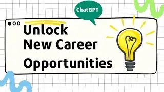 How To Unlock New Career Opportunities
