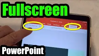 How to set PowerPoint presentation into Fullscreen (Android tablet, Slideshow, From beginning)