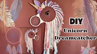 DIY Unicorn Dreamcatcher | Wall Hanging Ideas | Dreamcatcher diy