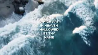 The Lord's Prayer (Our Father)- Acoustic Worship | Peaceful Christian Music & Prayer for Families ✝️