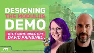 Modulus | Designing the Demo with Game Director David Prinsmel