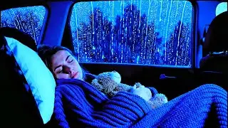 Heavy Rain on Car Roof with Distant Thunder &ndash; Deep Calm Sleep