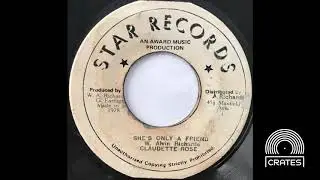 Claudette Rose - She's Only A Friend (Rare Island Soul Vinyl Rip)