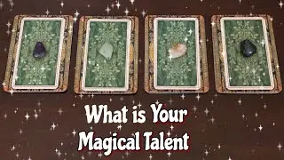 What is Your Magical Talent — Pick a Card
