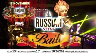 BAILE-bon  RUSSIAN STYLE - 18.november 2016 club PRIV&Eacute; - reklaam
