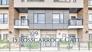 109, 15 Rosscarrock Gate SW -Real Estate Walkthrough