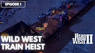 Wild West Train Heist - Hard West 2 - Episode 1