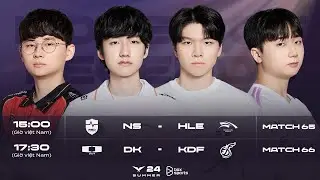 B&igrave;nh Luận Tiếng Việt: NS vs HLE | DK vs KDF | Tuần 7 Ng&agrave;y 3 | LCK M&ugrave;a H&egrave; 2024