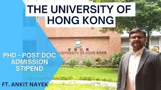 Indians at the University of Hong Kong - (PhD/Post Doc) - Admission - Stipend (Hindi)