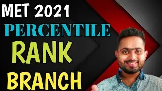 PERCENTILE VS RANK VS BRANCH, MET2021!! MAHE MANIPAL