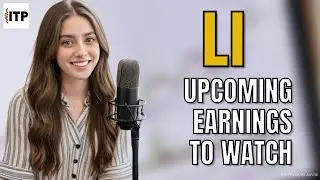Li Auto Stock Upcoming Earnings to Watch