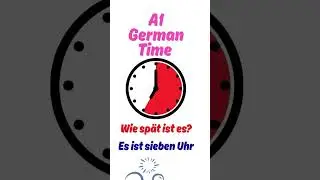 How to Tell Time in German⏰| Formal vs Informal Time | Learn German Beginners #a1germanlanguage #17