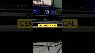 Cek sound mic vocal #sound #feedshorts