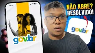 APLICATIVO GOV.BR NÃO ABRE? RESOLVA ISSO AGORA MESMO!