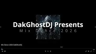 Mix Dance 2026 (DarkGhostDj)