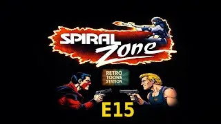 Spiral Zone Ep.15 &ndash; The Sands of Amaran | RetroTuneStation
