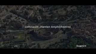 Colloseum Cinematic (Google Earth Studio)